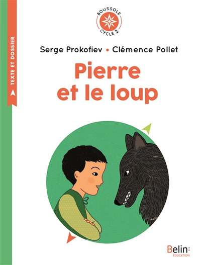 Pierre et le loup - Cycle 2