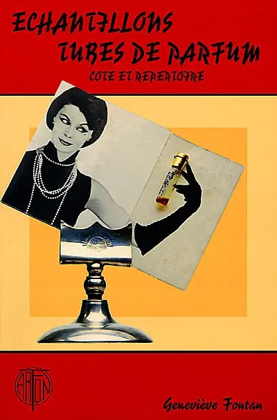 Echantillons tubes de parfum : cote et répertoire