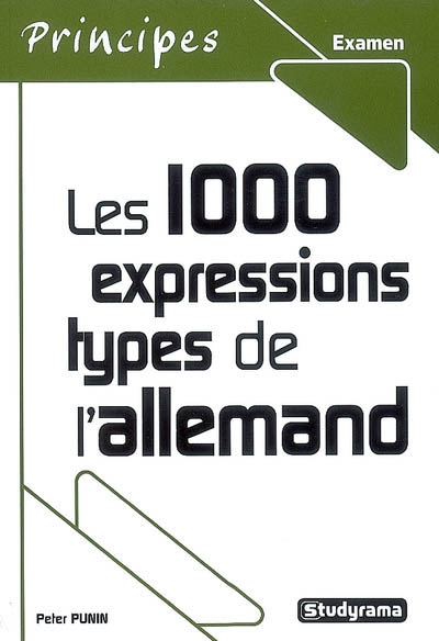 Les 1.000 expressions types de l'allemand