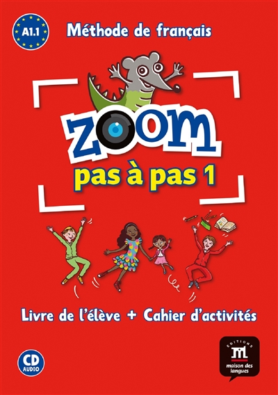 Zoom pas à pas 1 : méthode...