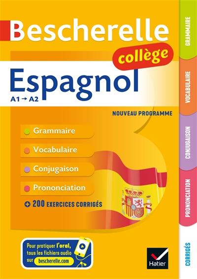 Espagnol collège A1-A2 : grammaire, vocabulaire, conjugaison, prononciation : nouveau programme