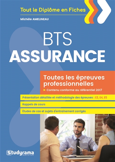 BTS assurance : toutes les épreuves professionnelles
