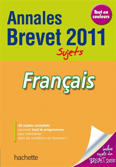 Français : annales brevet 2011, sujets