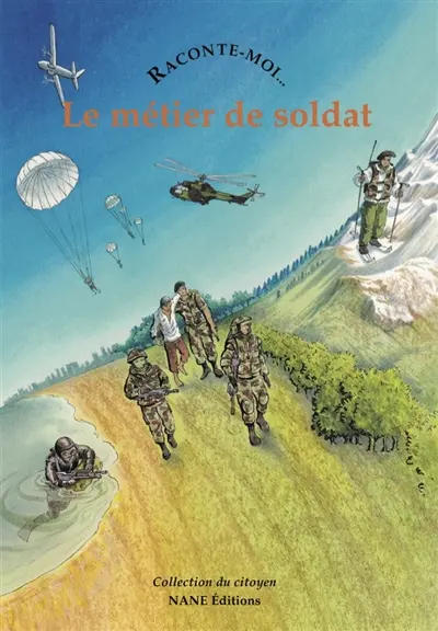 Le métier de soldat