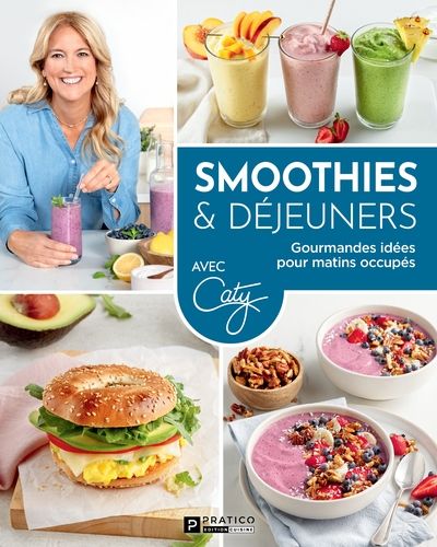 Smoothies & déjeuners :...