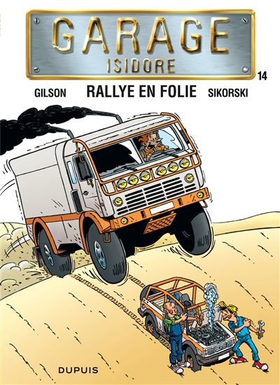 Garage Isidore. Vol. 14. Rallye en folie