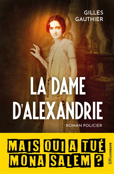 La dame d'Alexandrie : mais...