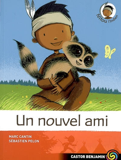 Nitou L'indien. 2 : Un nouvel ami