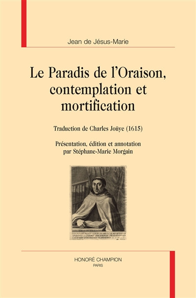 Le paradis de l'oraison, contemplation et mortification