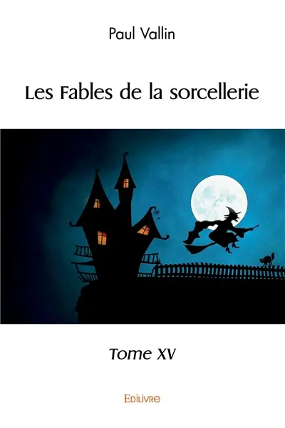 Les fables de la sorcellerie