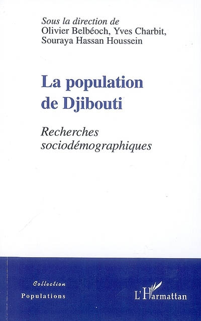 La population de Djibouti : recherches sociodémographiques