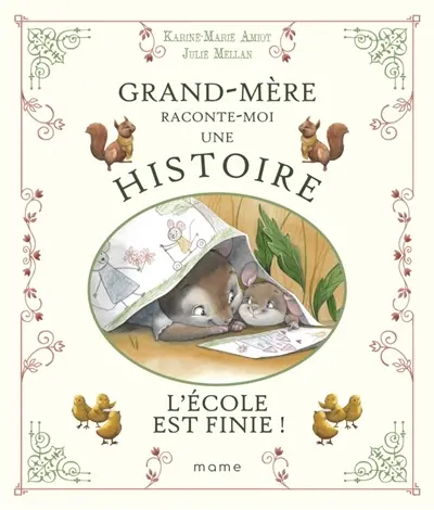 Grand-mère raconte moi une histoire. L'école est finie !
