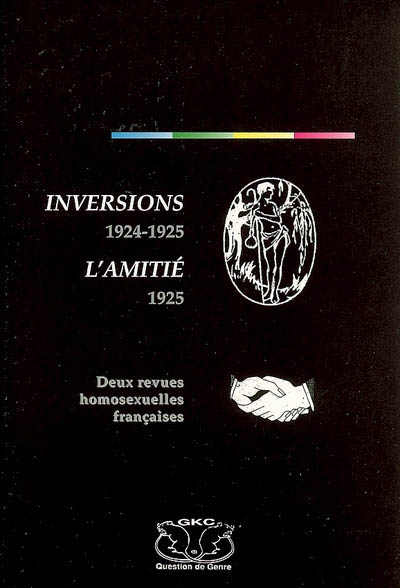 Inversions 1924-1925, L'amitié 1925 : deux revues homosexuelles françaises