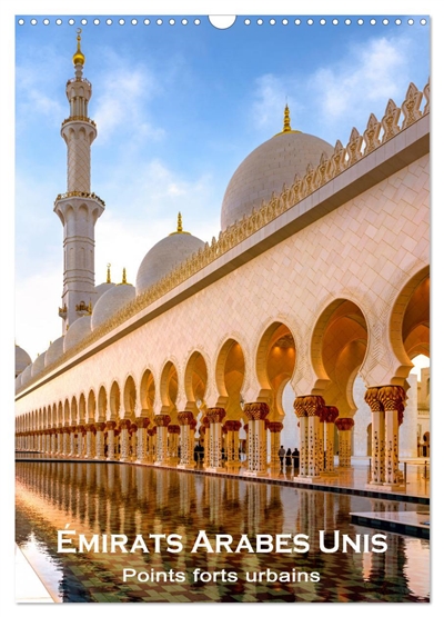 Emirats Arabes Unis – Points forts urbains (Calendrier mural 2026 DIN A3 horizontal), CALVENDO calendrier mensuel : Dubai, Abu Dhabi, Sharjah, Al Ain.