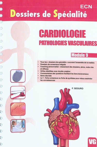 Cardiologie : pathologies vasculaires : module 9