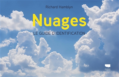 Nuages : le guide d'identification