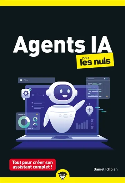 Agents IA pour les nuls