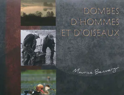 Dombes d'hommes et d'oiseaux