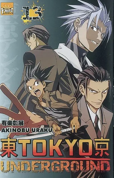 Tokyo underground. Vol. 13