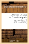 L'Univers. Océanie ou...