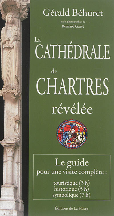 La cathédrale de Chartres révélée
