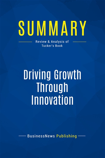 Summary : Driving Growth...
