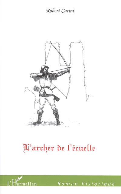 L'archer de l'écuelle