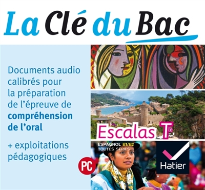 Escalas espagnol, terminale : la clé du bac