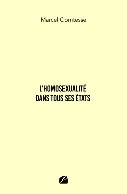 L'Homosexualité dans tous ses Etats