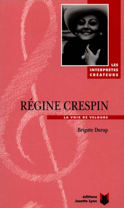 Régine Crespin : la voix de velours