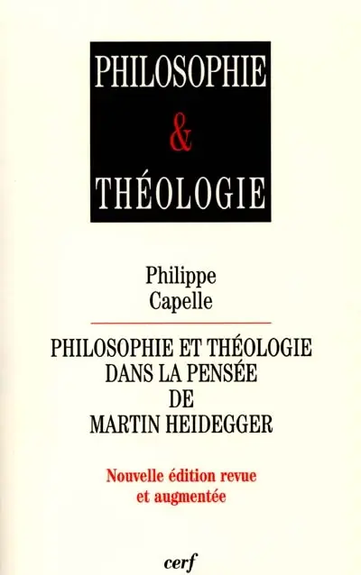 Philosophie et théologie dans la pensée de Martin Heidegger