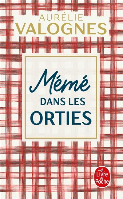 Mémé dans les orties