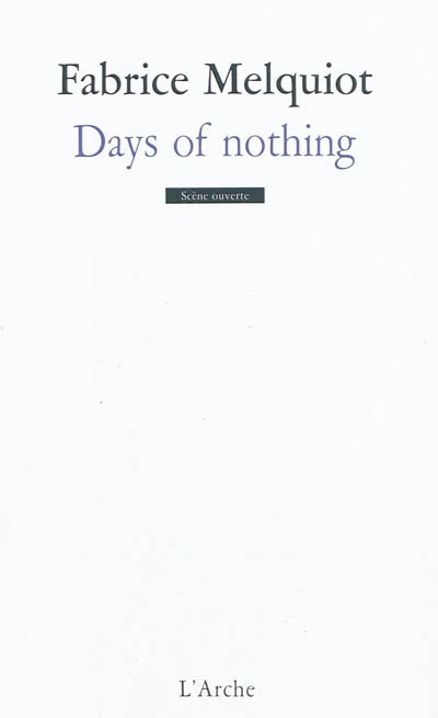 Days of nothing