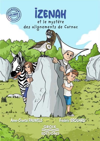 Izenah et le mystère des alignements de Carnac