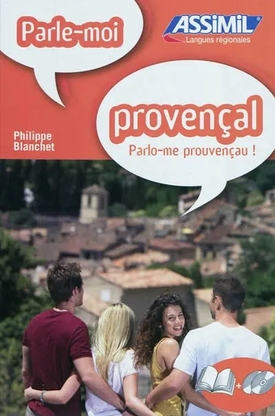 Parle-moi provençal !. Parlo-me prouvençau !