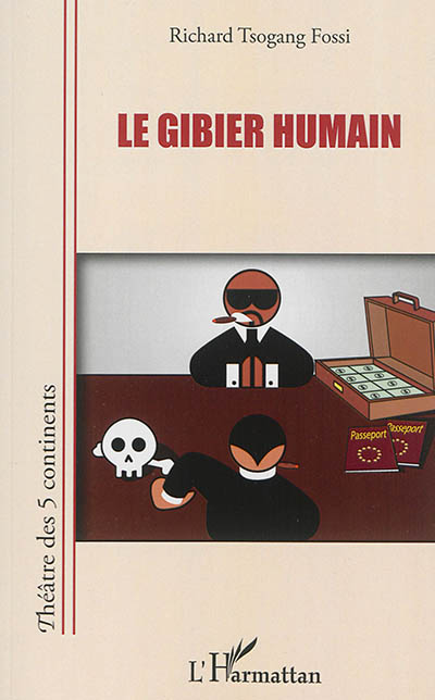 Le gibier humain