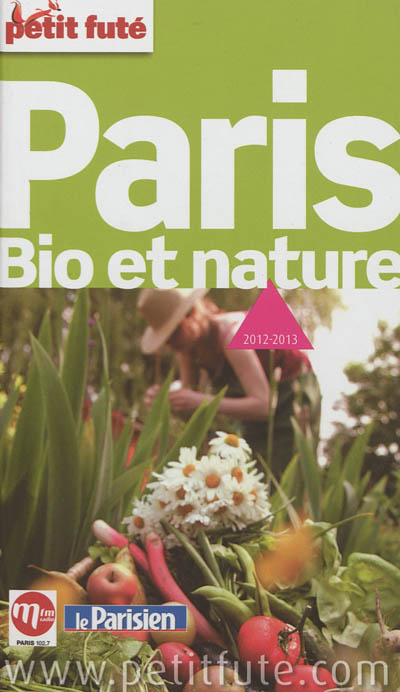 Paris bio et nature : 2012-2013