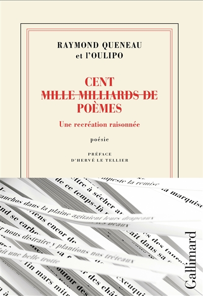 Cent (mille milliards de) poèmes : une recréation raisonnée
