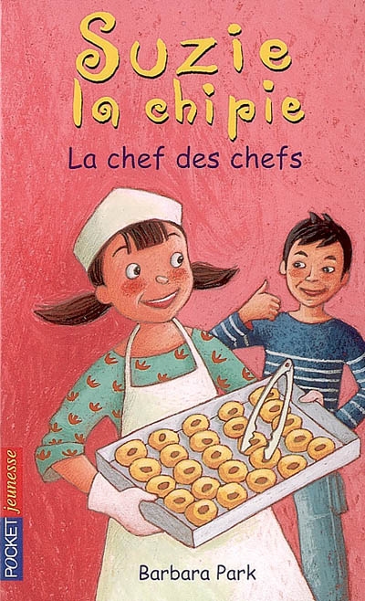 Suzie la chipie 19 : la chef des chefs !