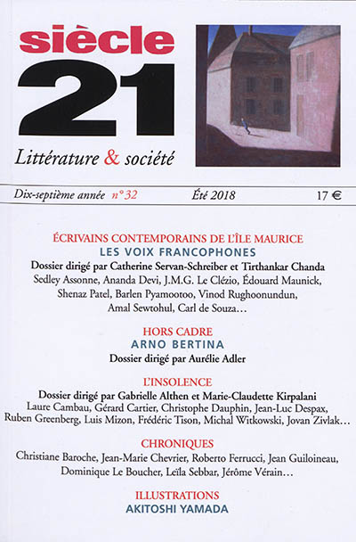 Siècle 21, littérature & société, n° 32. Ecrivains contemporains de l'Ile Maurice : les voix francophones