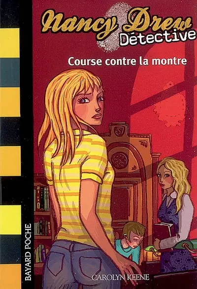 Nancy Drew détective. Vol. 11. Course contre la montre