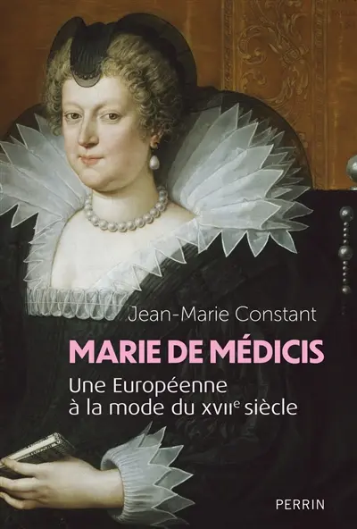 Marie de Médicis : une européenne à la mode du XVIIe siècle