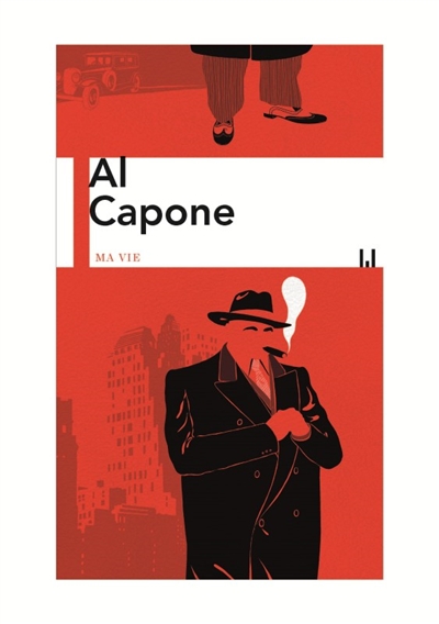 Al Capone par lui-même.