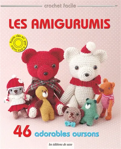 Les amigurumis : 46 adorables oursons
