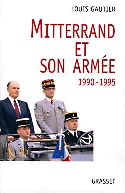 Mitterrand et son armée : 1990-1995