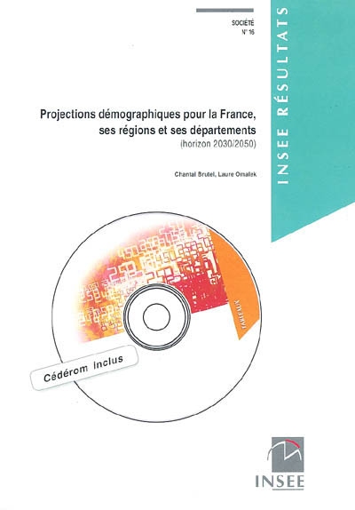 Projections démographiques pour la France, ses régions et ses départements : horizon 2030-2050