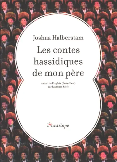 Les contes hassidiques de mon père