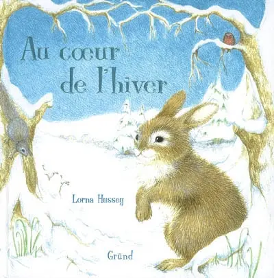 Au coeur de l'hiver