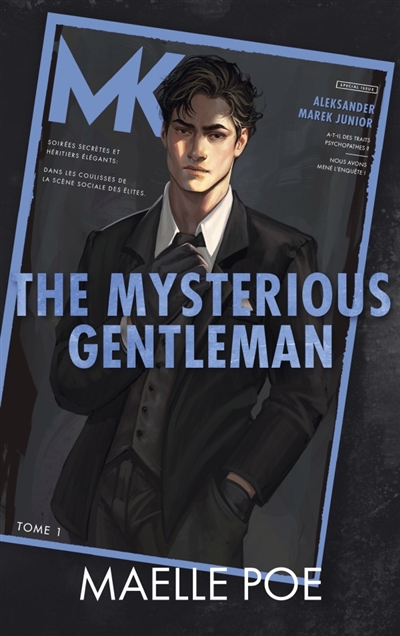 The gentlemen, tome 1 : The mysterious gentleman