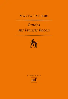 Etudes sur Francis Bacon
